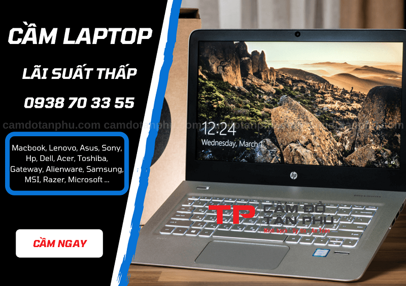 Cầm laptop lãi suất thấp tại Tp HCM