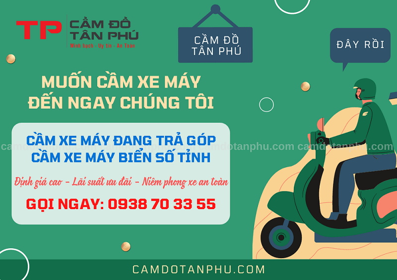 Cầm xe máy uy tín lãi suất thấp