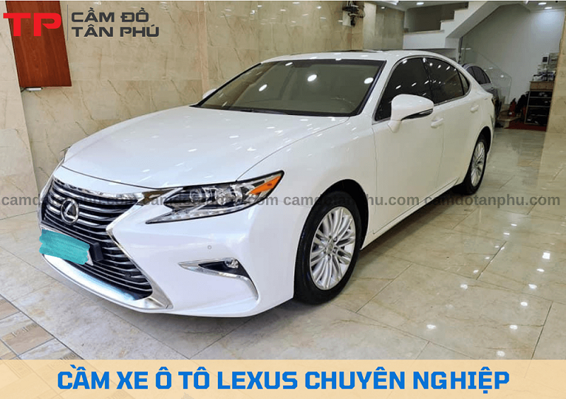 Cầm xe ô tô Lexus chuyên nghiệp