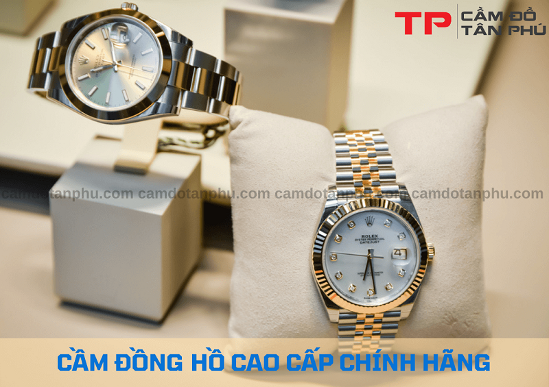 Cầm đồng hồ lãi suất thấp tại Tp HCM