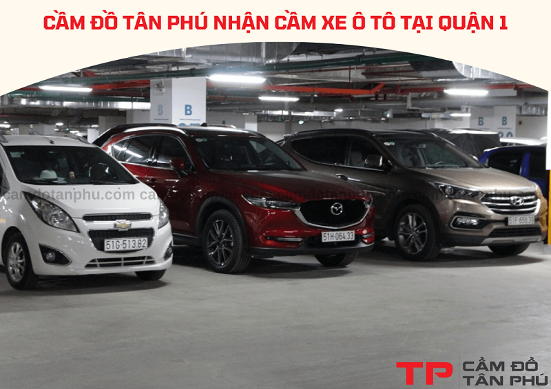 Cầm xe ô tô uy tín tại Quận 1