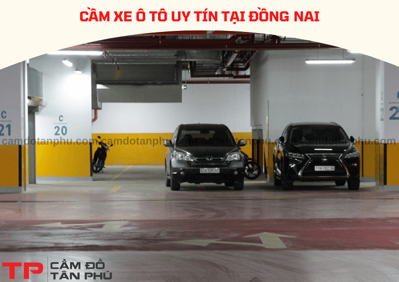 Cầm đồ xe ô tô tại Đồng Nai lãi suất thấp