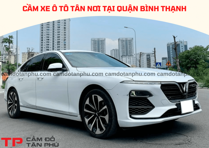 Cầm xe ô tô tại Quận Bình Thạnh lãi suất thấp